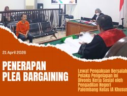 PN Palembang Terapkan Plea Bargaining, Terdakwa Penggelapan Divonis Kerja Sosial